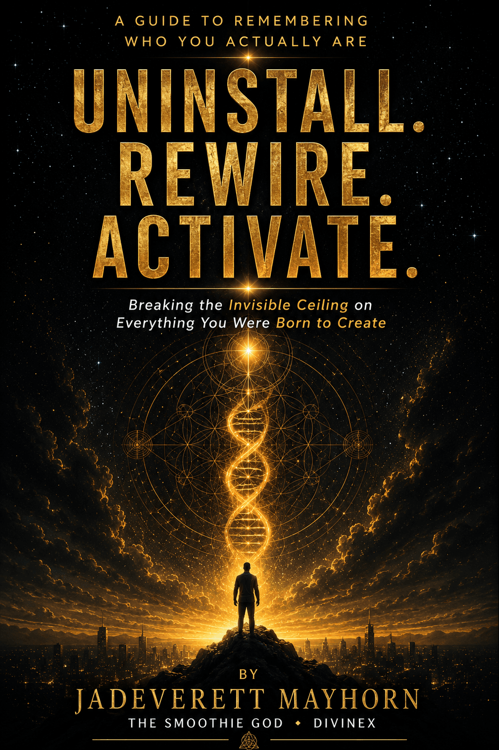 Uninstall. Rewire. Activate. cover